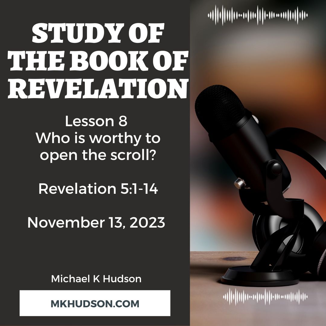 Revelation – Lesson 8